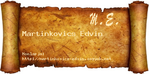 Martinkovics Edvin névjegykártya